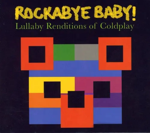 Rockabye Baby!- Lullaby Renditions Of Coldplay (Cd) 1