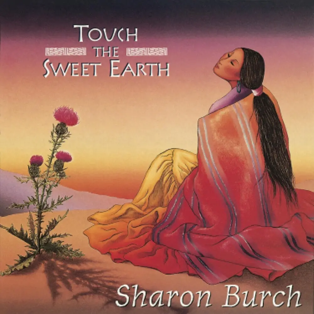 Sharon Burch- Touch The Sweet Earth (Cd) 1
