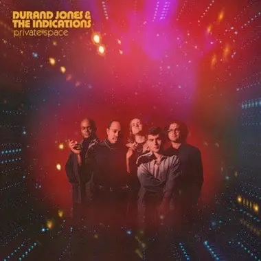 Durand Jones & The Indications- Private Space (Seasick Records Exclusive, Yellow & Purple Vinyl) 1