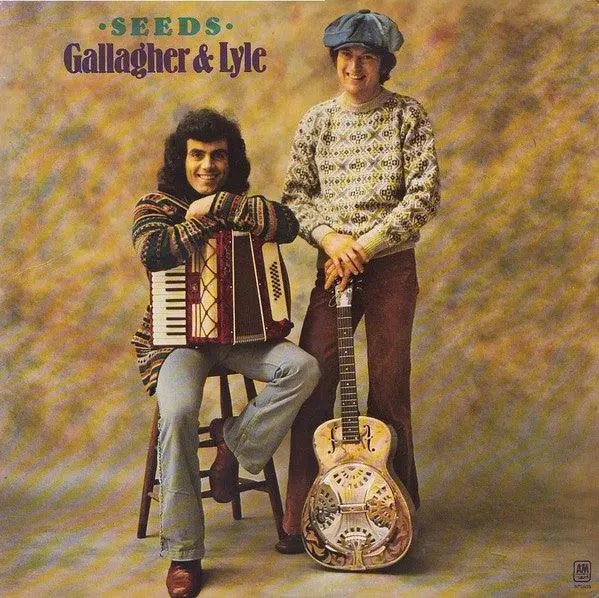 Gallagher & Lyle- Seeds 1