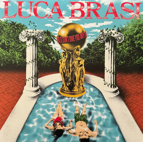 Luca Brasi- World Don't Owe You Anything - Opaque Green Colored Vinyl 1