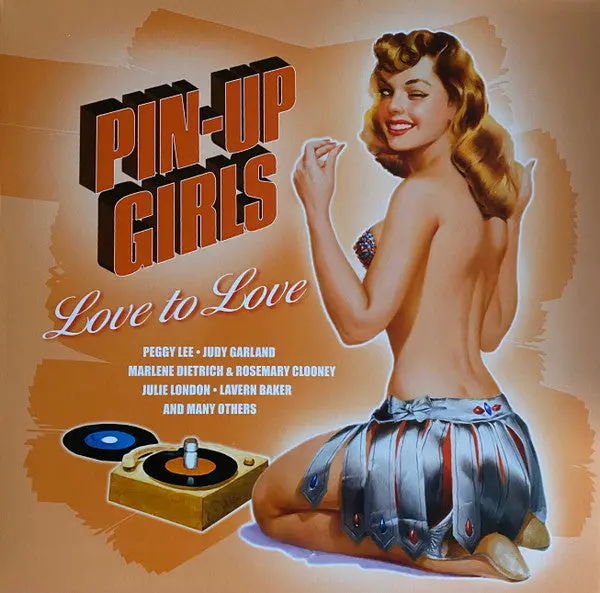 Various Artists- Pin-Up Girls Vol. 3: Love To Love (Various Artists) (Indie Exclusive Vinyl) 1