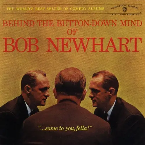 Bob Newhart- Behind The Button Down Mind Of Bob Newhart 1