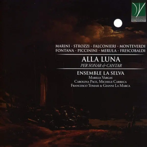 Ensemble La Selva- Alla Luna Per Cantar & Sonar (Cd) 1
