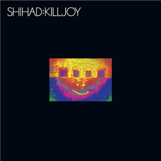 Shihad- Killjoy - Remastered 1