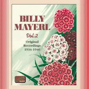 Billy Mayerl- Billy Mayerl, Vol. 2: Original Recordings, 1934-1946 * (Cd) 1