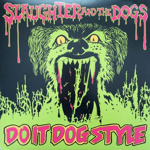 Slaughter & The Dogs- Do It Dog Style 1