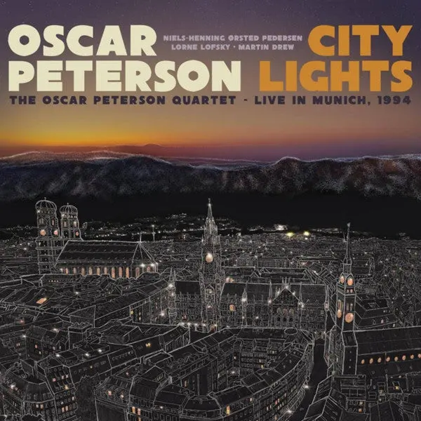 Oscar Peterson- City Lights: The Oscar Peterson Quartet - Live In Munich 1994 1