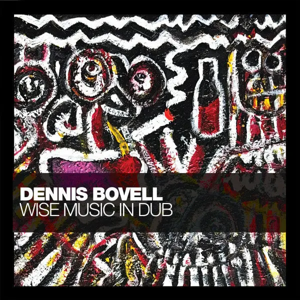 Dennis Bovell- Wise Music In Dub 1