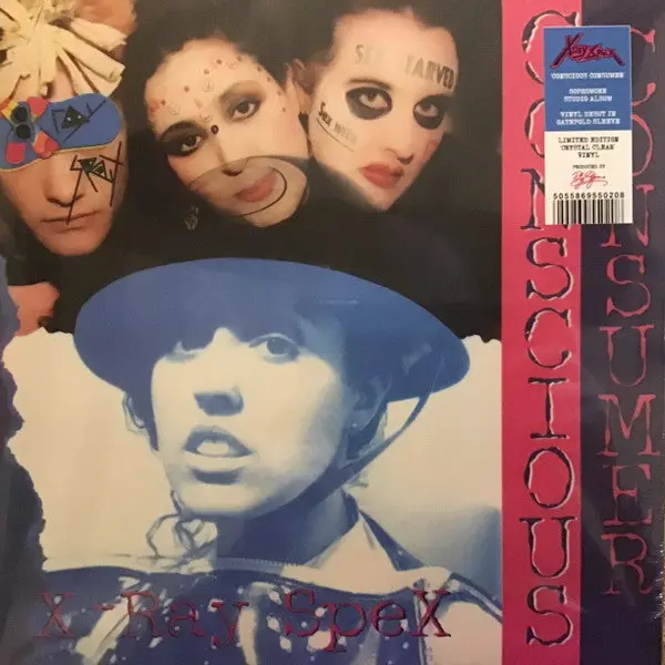 X-Ray Spex- Conscious Consume 1