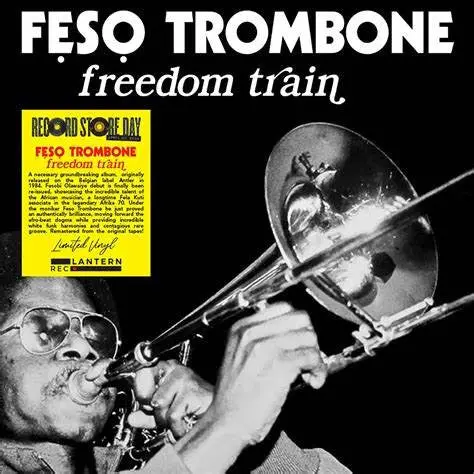 Feso Trombone- Freedom Train [Limited Edition] (Uk) 1