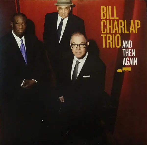 Bill Charlap Trio- And Then Again 1