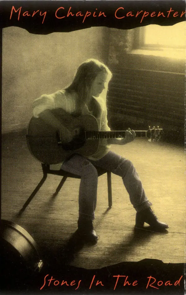 Mary Chapin Carpenter- Stones In The Road 1