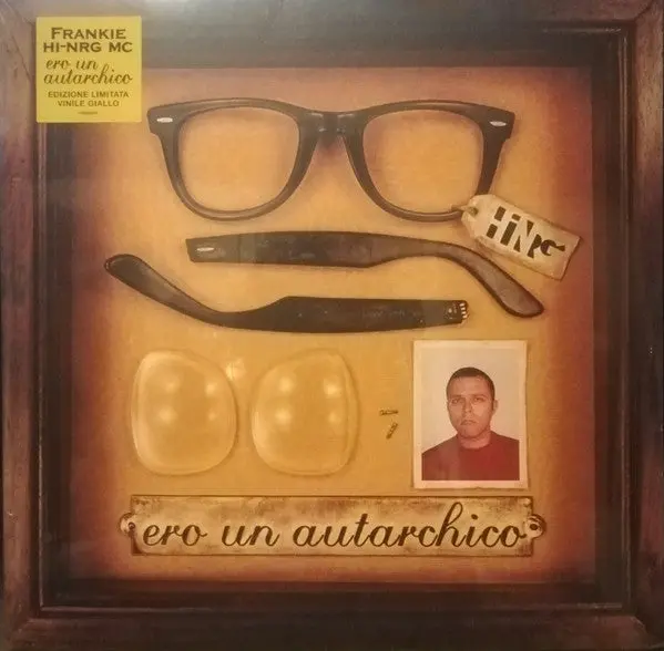 Frankie Hi-Nrg Mc- Ero Un Autarchico [140-Gram Yellow Colored Vinyl] 1