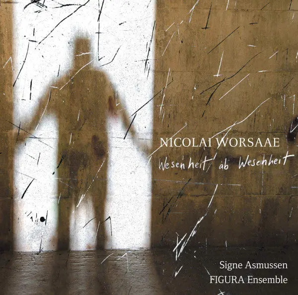 Worsaae / Asmussen / Figura Ensemble- Wesenheit Ab Wesenheit (Cd) 1