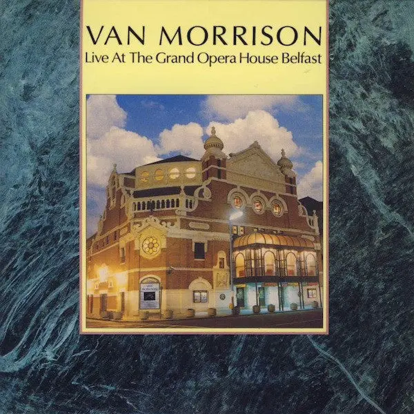Van Morrison- Live At The Grand Opera House Belfast (Van Morrison Remasters) 1