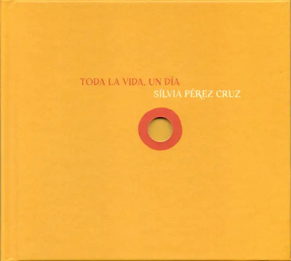 Silvia Cruz  Perez- Toda La Vida Un Dia (Spa) (Cd) 1