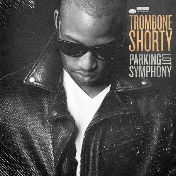 Trombone Shorty- Parking Lot Symphony 1