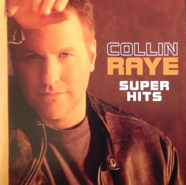 Collin Raye- Super Hits 1