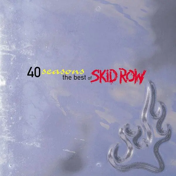 Skid Row- 40 Seasons: The Best Of (Import) (Cd) 1