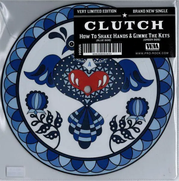 Clutch- How To Shake Hands / Gimme The Keys (Pic Disc) 1