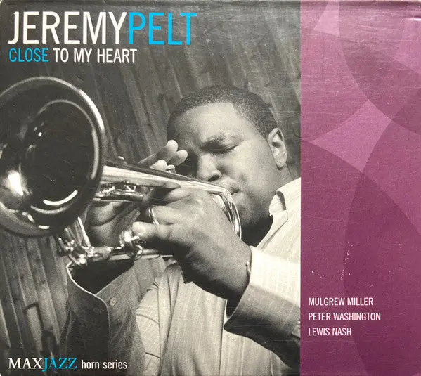 Jeremy Pelt- Close To My Heart 1