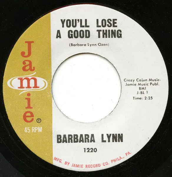 Barbara Lynn- You'll Lose A Good Thing / Lonely Heartache 1