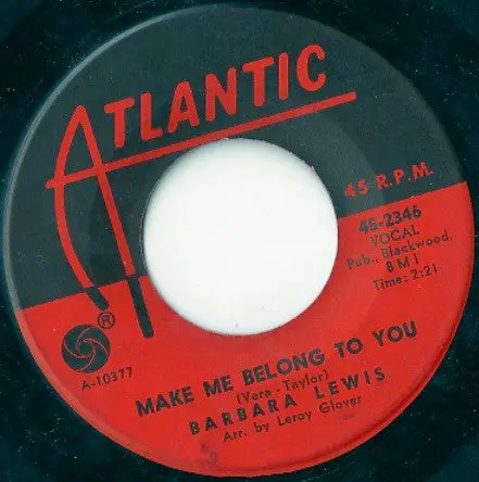 Barbara Lewis- Make Me Belong To You / Girls Need Loving Care 1