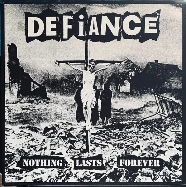 Defiance- Nothing Lasts Forever (1St Press) 1