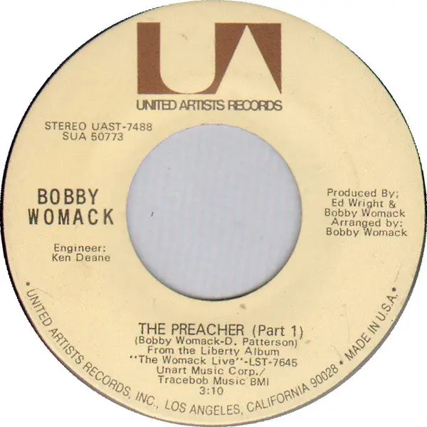 Bobby Womack- The Preacher (Pt 1) / The Preacher (Pt 2) / More Than I Can Stand 1