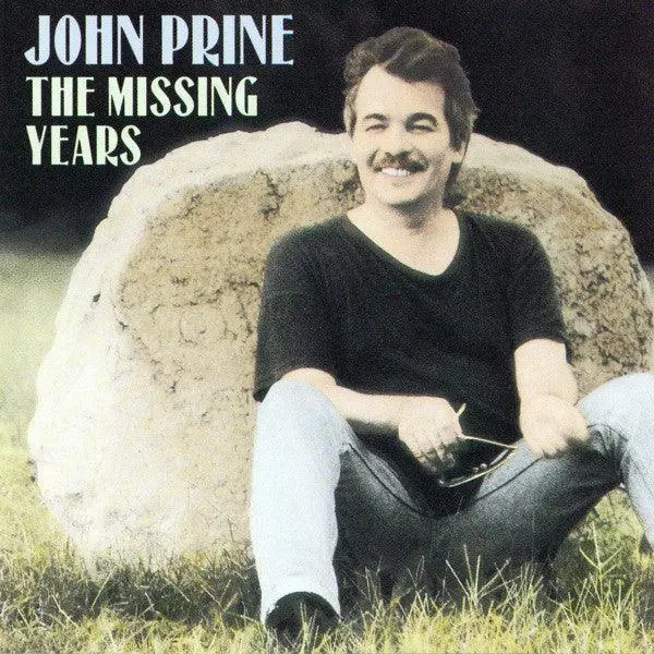 John Prine- The Missing Years (Cd) 1