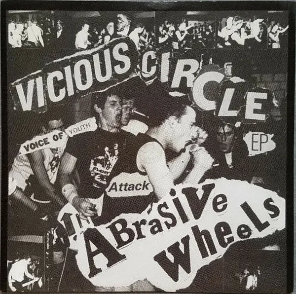 Abrasive Wheels- Vicious Circle Ep (Uk Reissue) 1