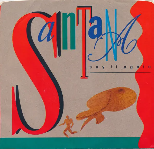 Santana- Say It Again 1