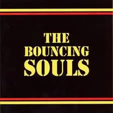 Bouncing Souls- The Bouncing Souls (Edge Wear Reissue) 1
