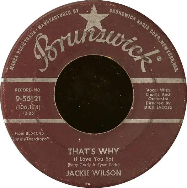 Jackie Wilson- That's Why (I Love You So) / Love Is All 1