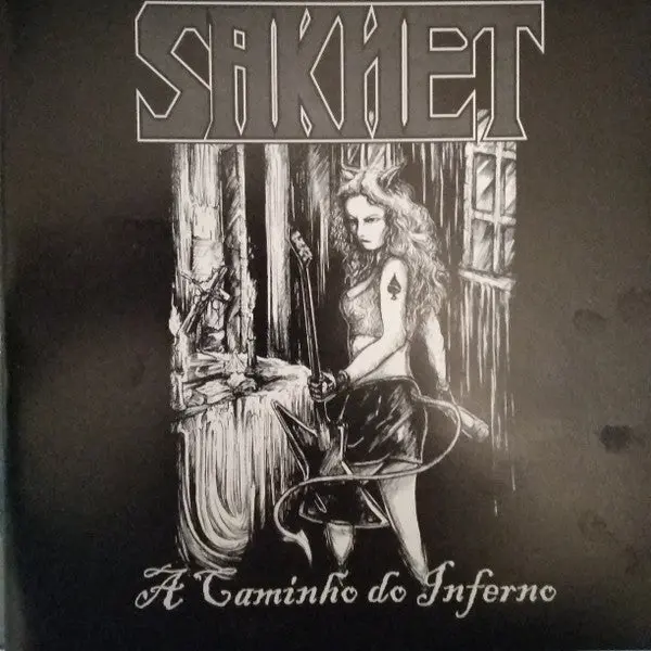Sakhet- A Caminho Do Inferno 1