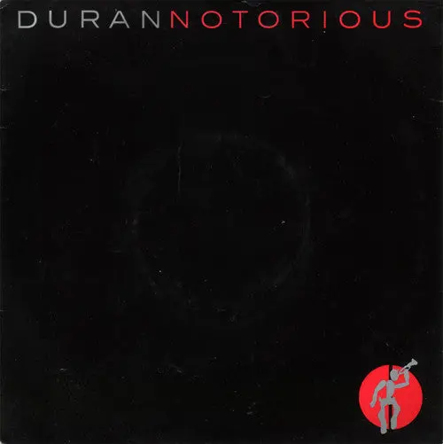 Duran Duran- Notorious / Winter Marches On 1