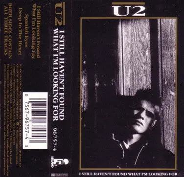 U2- I Still Haven't Found What I'm Looking For (Cassingle) 1