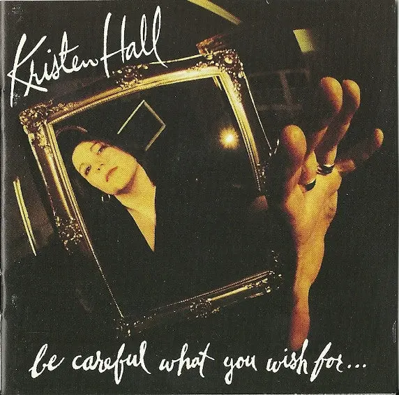 Kristin Hall- Be Careful What You Wish For... 1
