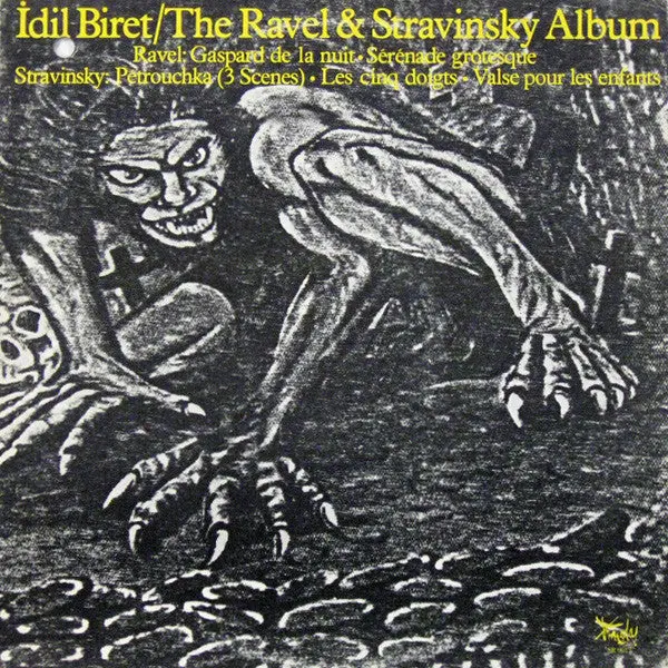 Idil Biret- The Ravel & Stravinsky Album (Sealed) 1