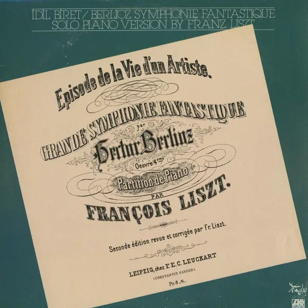 Idil Biret- Symphonie Fantastique Symphonie Fantastique (Solo Piano Version By Franz Liszt)(Sealed) 1