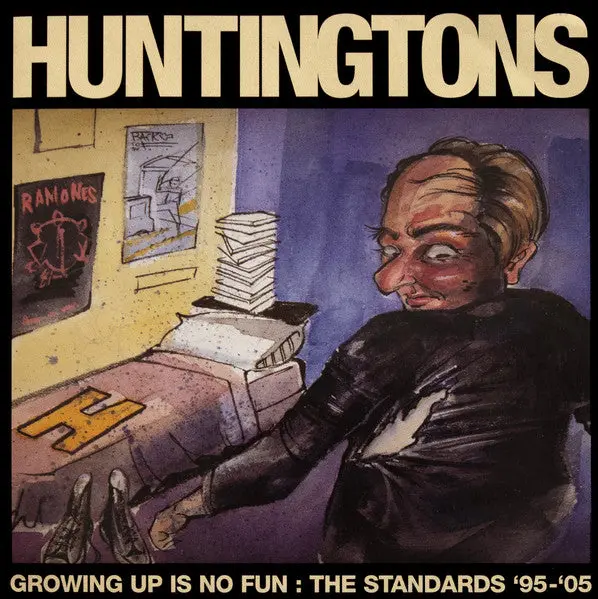 Huntingtons- Growing Up Is No Fun: The Standards '95-'05 1