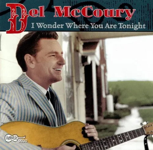 Del Mccoury- I Wonder Where You Are Tonight 1