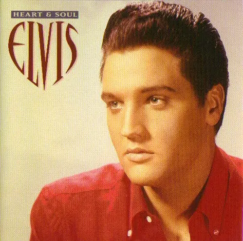 Elvis Presley- Heart & Soul 1