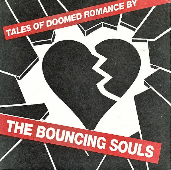 The Bouncing Souls / Zero Zero – Tales Of Doomed Romance By / Ocean Avenue Sound 1