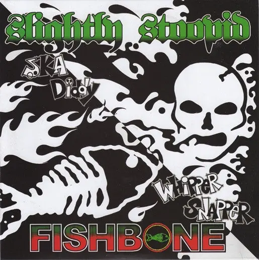 Fishbone / Slightly Stoopid- Ska Diddy / Whipper Snapper (Green Translucent 7") 1