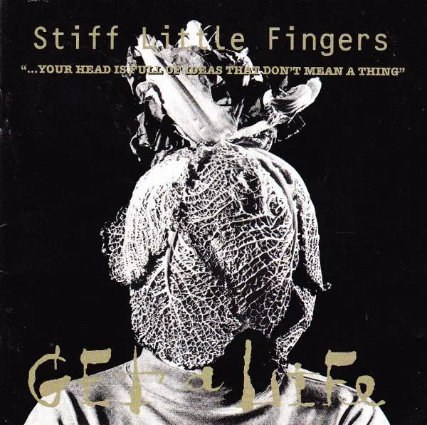 Stiff Little Fingers- Get A Life 1