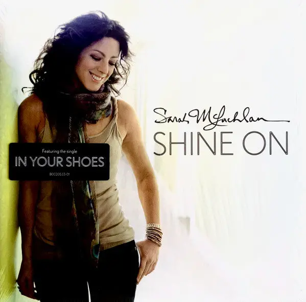 Sarah Mclachlan- Shine On (Sealed) 1
