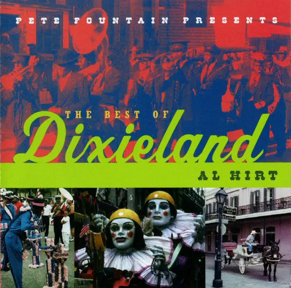 Al Hirt- Pete Fountain Presents The Best Of Dixieland 1