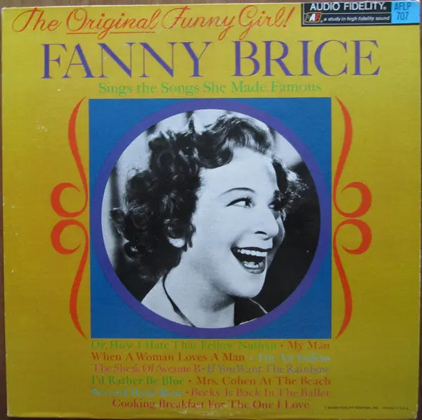 Fanny Brice- The Original Funny Girl 1